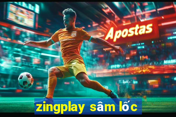 zingplay sam loc