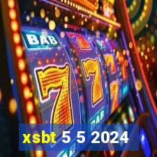 xsbt 5 5 2024