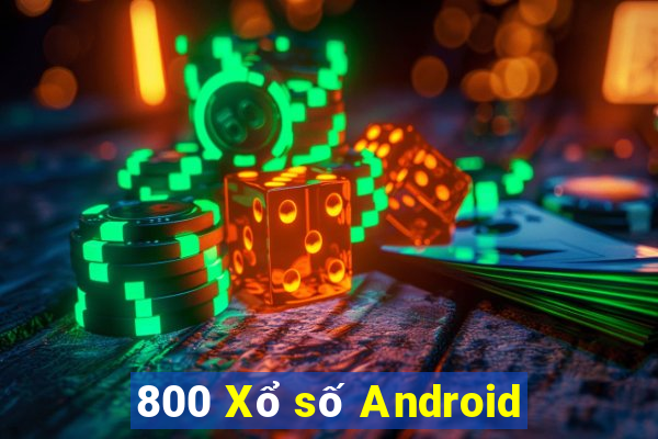 800 Xổ số Android