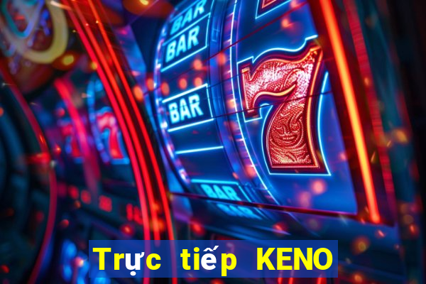 Trực tiếp KENO thứ bảy