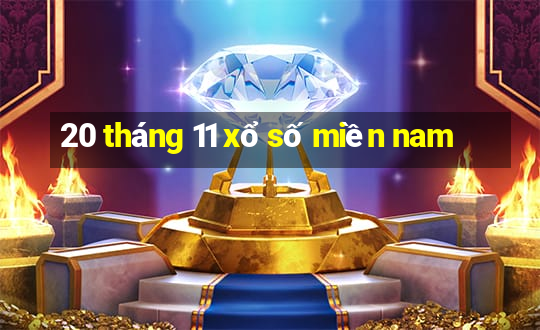 20 tháng 11 xổ số miền nam