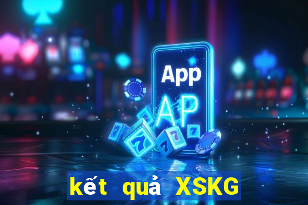 kết quả XSKG ngày 26