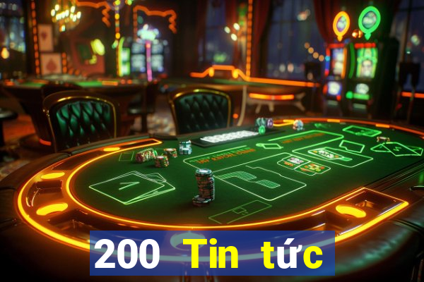 200 Tin tức đầy đủ