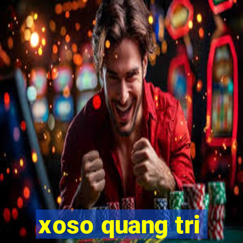 xoso quang tri