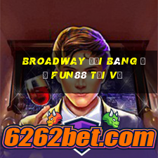 Broadway Đại bàng đỏ Fun88 tải về