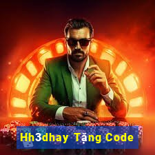 Hh3dhay Tặng Code