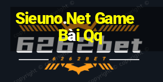 Sieuno.Net Game Bài Qq