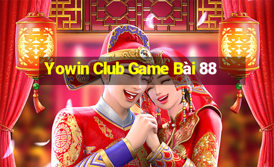 Yowin Club Game Bài 88