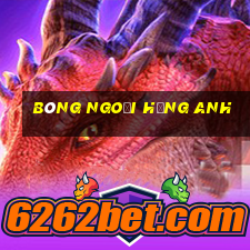 bóng ngoại hạng anh