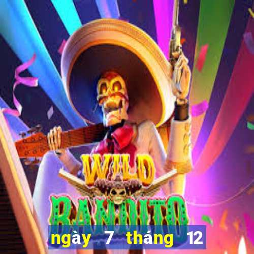 ngày 7 tháng 12 xổ số tây ninh