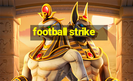 football strike