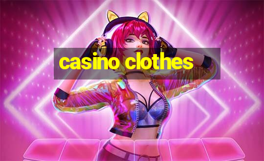 casino clothes