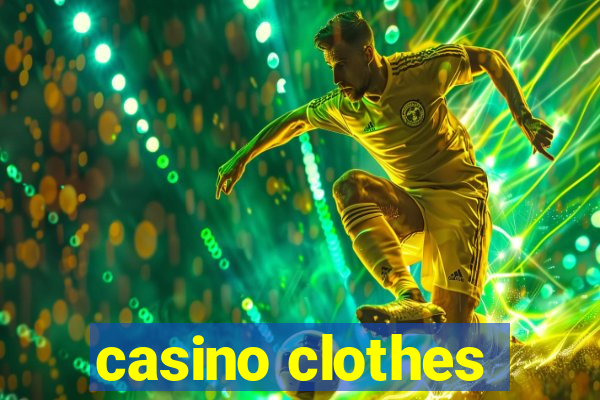 casino clothes