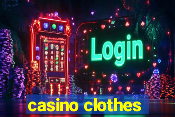 casino clothes