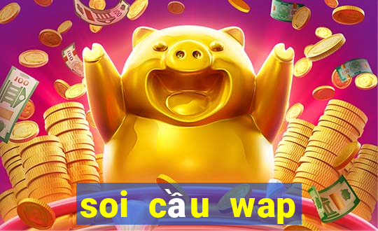 soi cầu wap miền nam