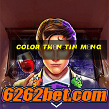 Color Thần Tin Mạng