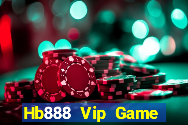 Hb888 Vip Game Bài Đổi Thưởng Uy Tín