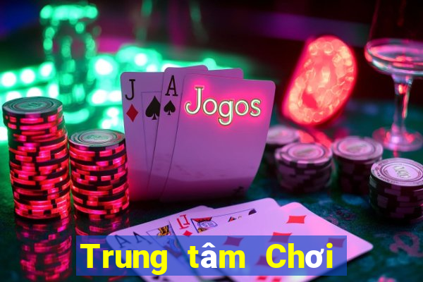 Trung tâm Chơi game bài 500