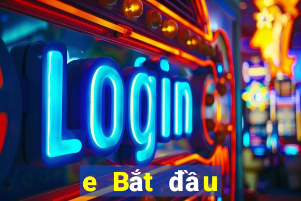 e Bắt đầu đăng nhập ứng dụng