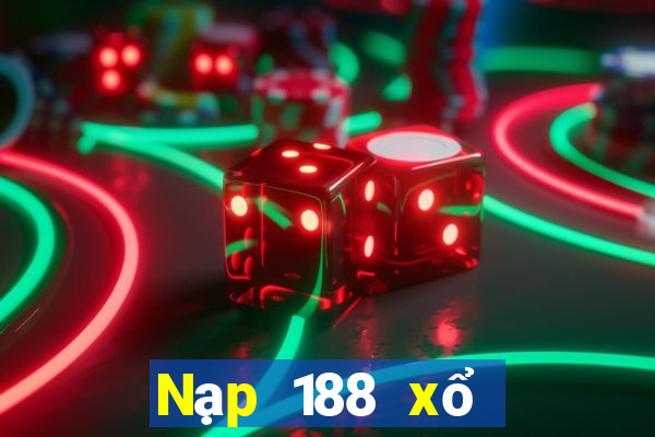 Nạp 188 xổ số 20 tặng 10