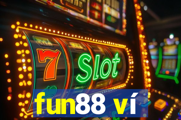 fun88 ví