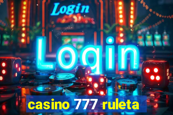 casino 777 ruleta