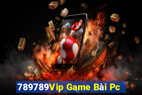 789789Vip Game Bài Pc