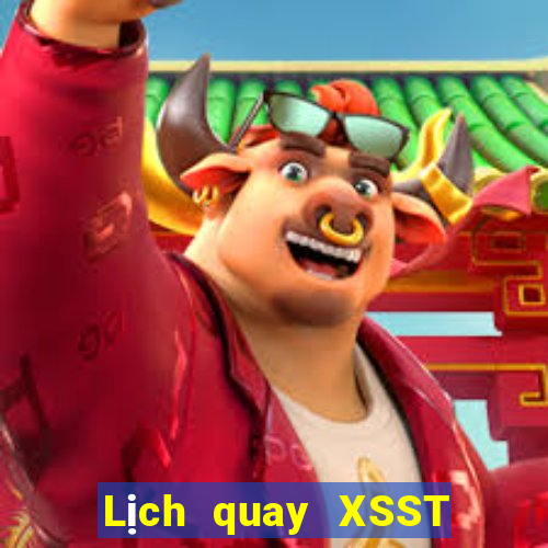 Lịch quay XSST ngày thứ sáu