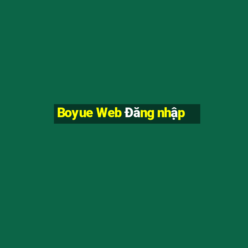 Boyue Web Đăng nhập