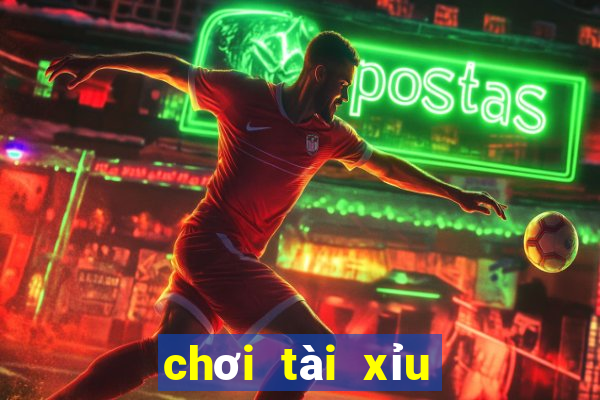 chơi tài xỉu kiếm tiền