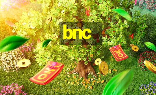 bnc