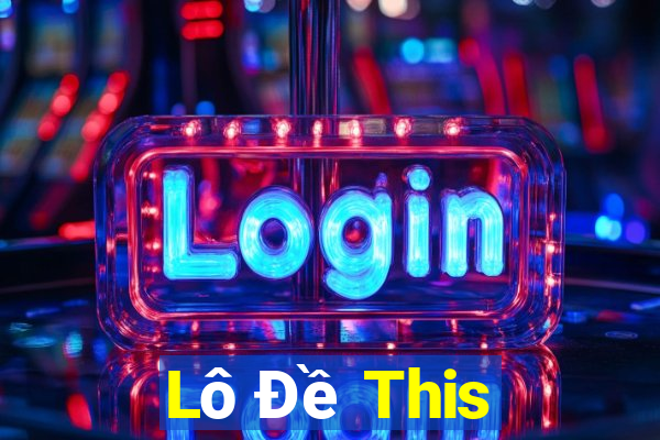 Lô Đề This