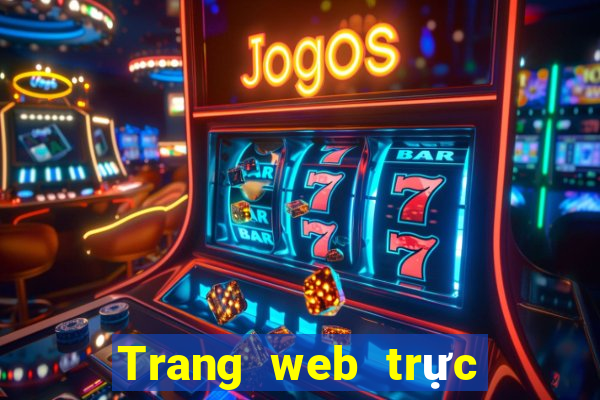 Trang web trực tiếp hàng đầu