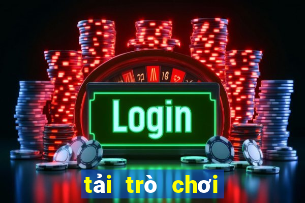 tải trò chơi đánh bài về máy