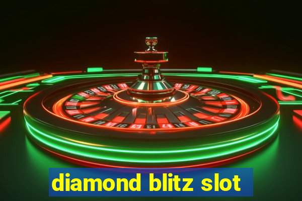 diamond blitz slot