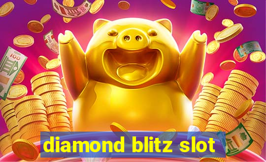 diamond blitz slot