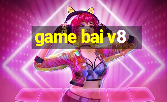 game bai v8