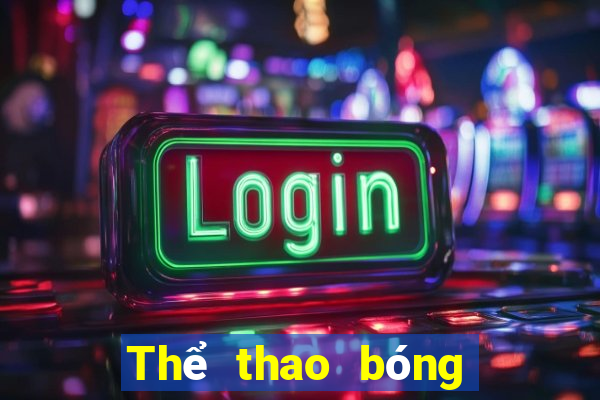 Thể thao bóng lăn uedbet