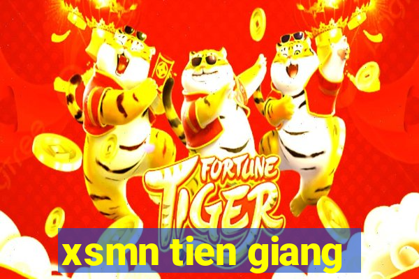 xsmn tien giang