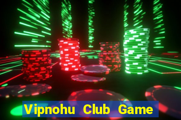 Vipnohu Club Game Bài Go88