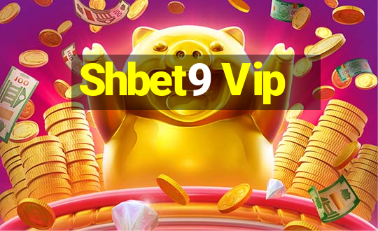 Shbet9 Vip