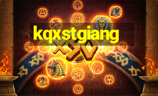 kqxstgiang