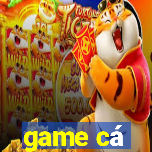 game cá