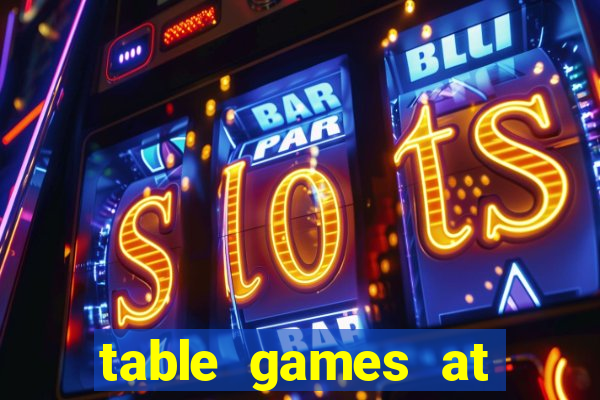 table games at casino windsor