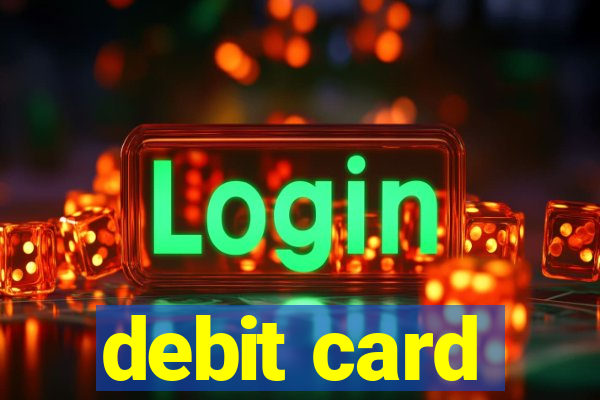 debit card