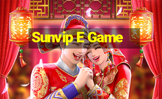 Sunvip E Game