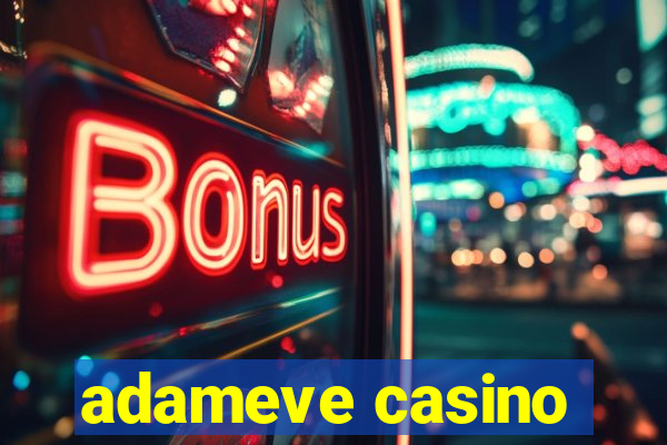 adameve casino