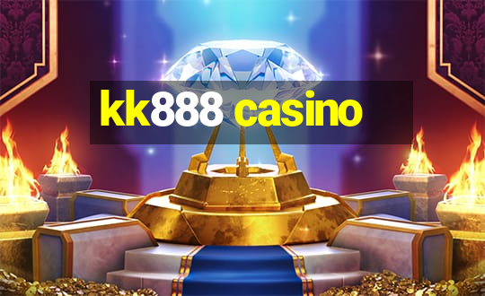 kk888 casino