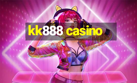 kk888 casino