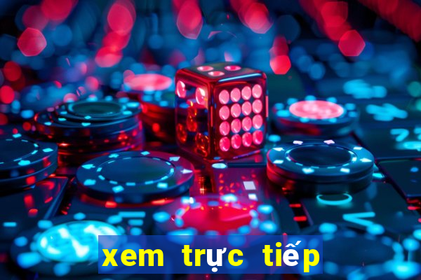 xem trực tiếp trận mu